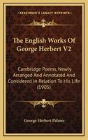 The English Works of George Herbert V2