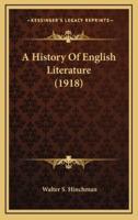 A History Of English Literature (1918)