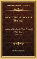 American Catholics in the War