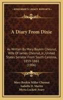 A Diary From Dixie