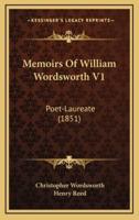 Memoirs of William Wordsworth V1