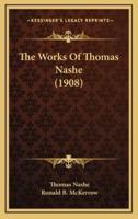 The Works of Thomas Nashe (1908)