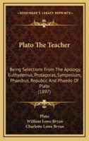 Plato The Teacher