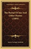 The Burial of Isis and Other Poems (1884)