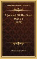 A Journal of the Great War V1 (1921)