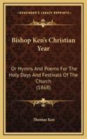 Bishop Ken's Christian Year