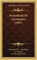 Pocketbook Of Aeronautics (1907)