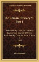 The Roman Breviary V1 Part 1