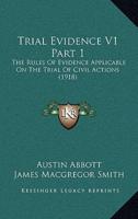 Trial Evidence V1 Part 1