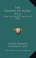 The History Of Russia V1-2