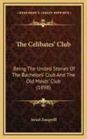 The Celibates' Club