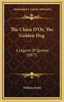 The Chien D'Or, the Golden Dog