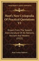 Hoyt's New Cyclopedia Of Practical Quotations V2