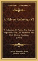 A Hebrew Anthology V2