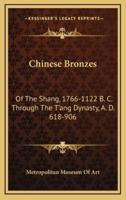 Chinese Bronzes