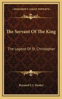 The Servant of the King
