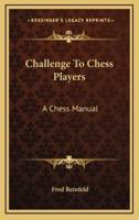 Challenge To Chess Players