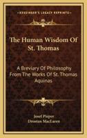 The Human Wisdom Of St. Thomas