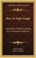 How To Fight Tough