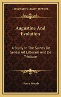 Augustine And Evolution