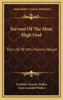 Servant of the Most High God