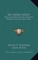 An Irish Saint