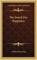 The Search For Happiness