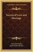 Secrets of Love and Marriage