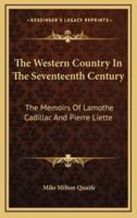 The Western Country In The Seventeenth Century