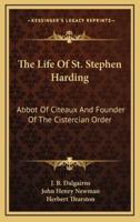 The Life of St. Stephen Harding