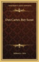 Dan Carter, Boy Scout
