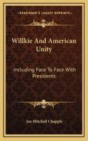 Willkie and American Unity