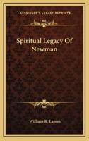 Spiritual Legacy Of Newman