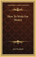 How To Write For Money