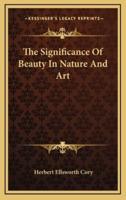 The Significance Of Beauty In Nature And Art