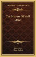 The Mirrors Of Wall Street