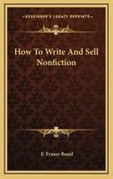 How to Write and Sell Nonfiction
