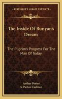 The Inside Of Bunyan's Dream