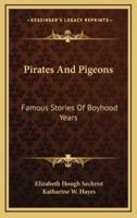 Pirates And Pigeons