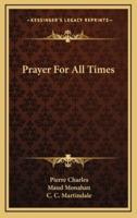 Prayer For All Times