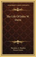 The Life of John W. Davis