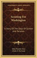 Scouting For Washington