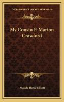 My Cousin F. Marion Crawford