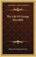 The Life of George Meredith