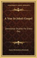 A Year in John's Gospel