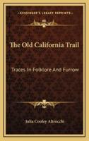 The Old California Trail