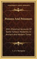 Poisons And Poisoners