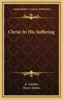 Christ in His Suffering