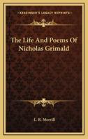 The Life and Poems of Nicholas Grimald