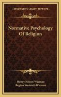 Normative Psychology of Religion